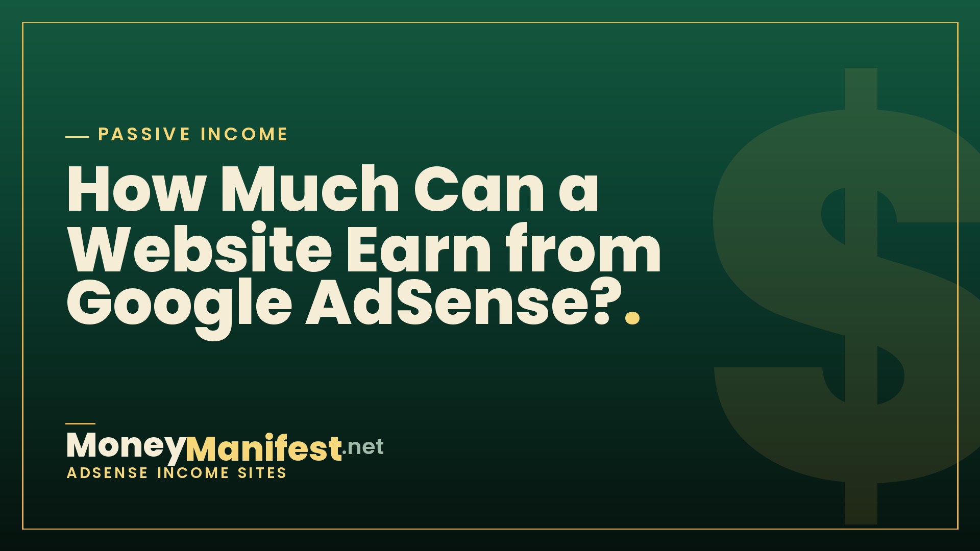 How Much Can a Website Earn from Google AdSense?