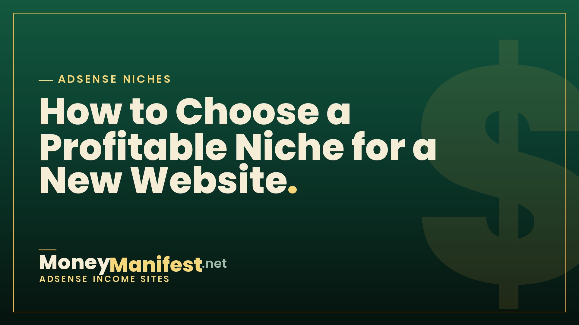 How to Choose a Profitable Niche for a New Website