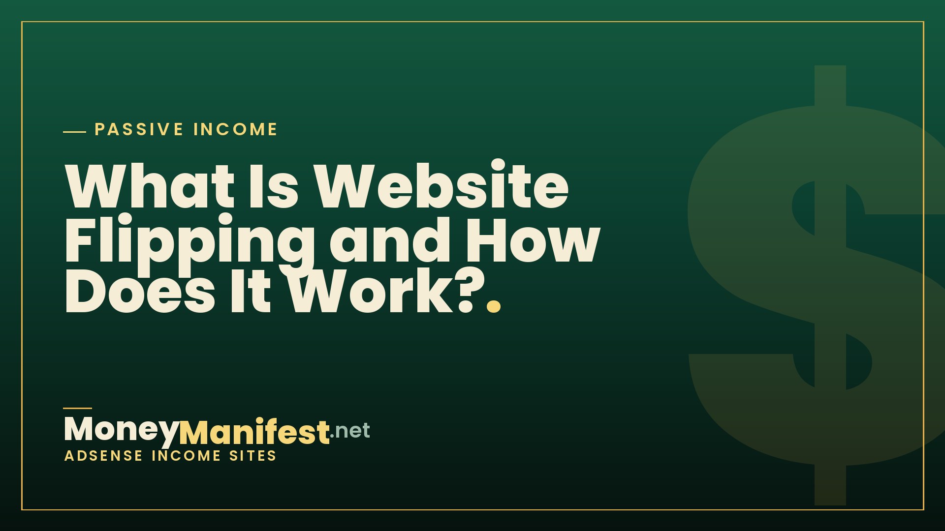 What Is Website Flipping and How Does It Work?